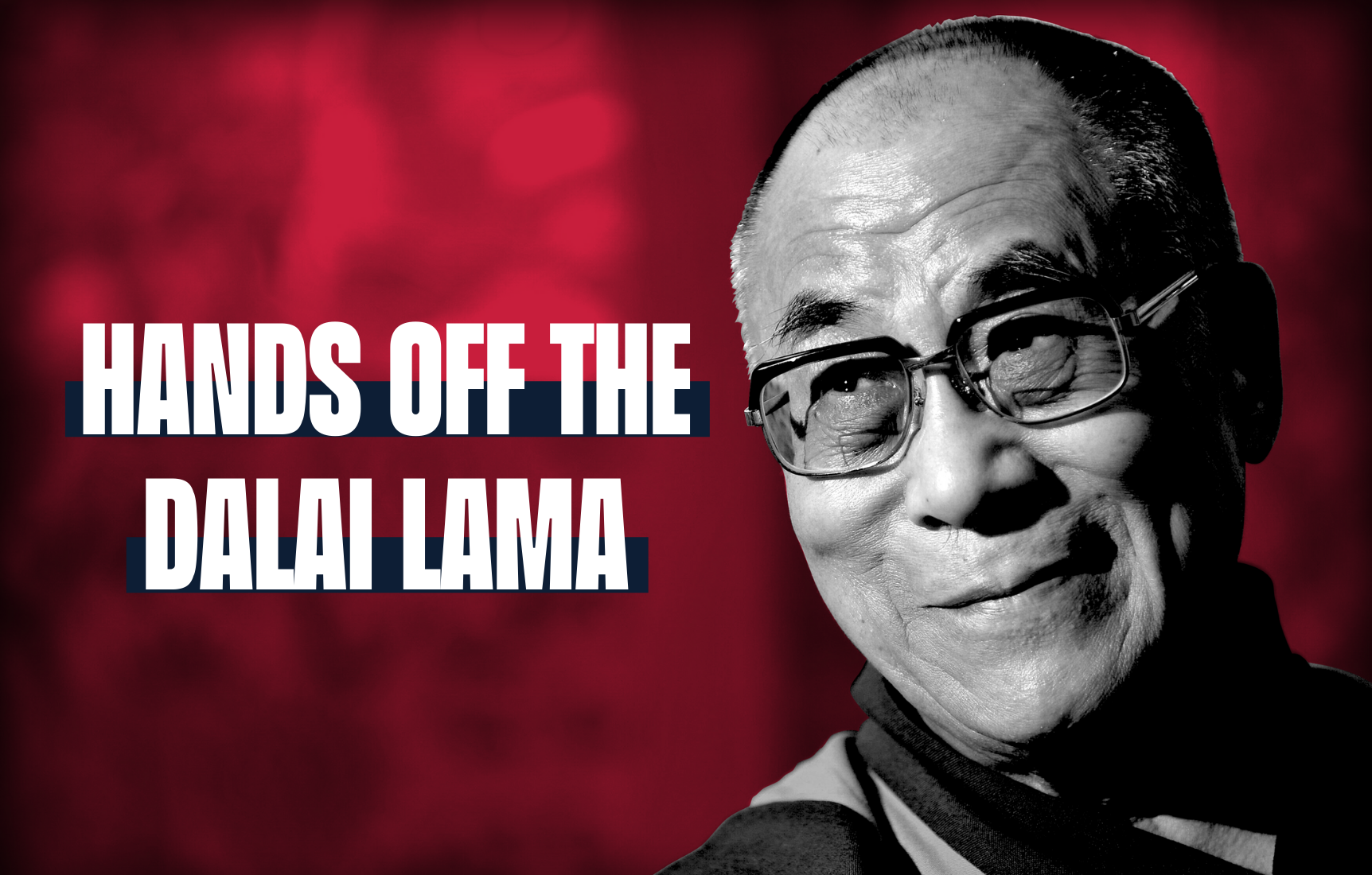Hands off the Dalai Lama